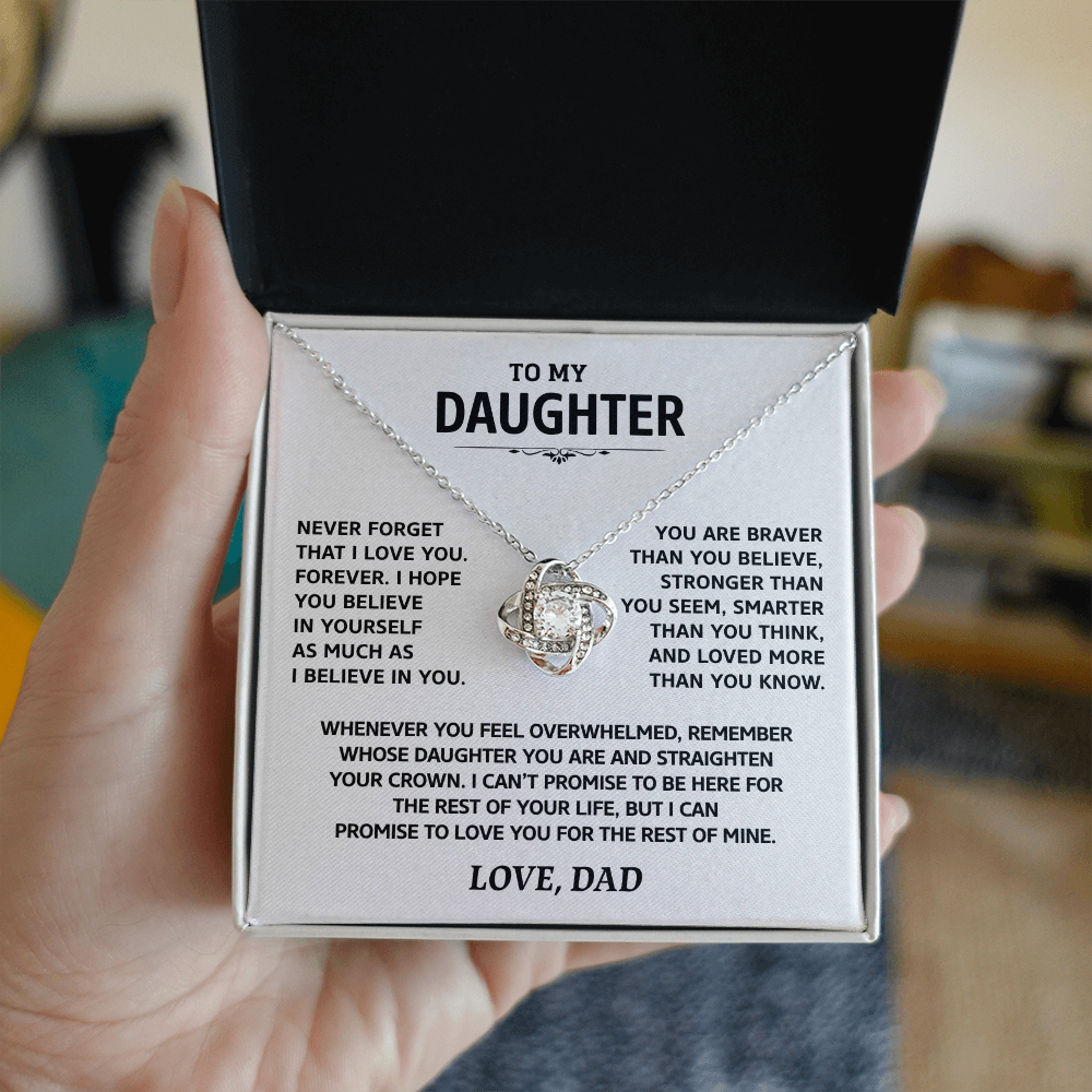 Daughter Gift From Dad, "Never Forget That I Love You"