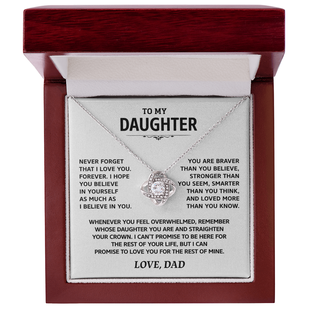 Daughter Gift From Dad, "Never Forget That I Love You"