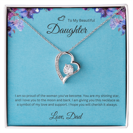 To My Beautiful Daughter – I'm So Proud of the Woman You've Become - Necklace Gift from Dad