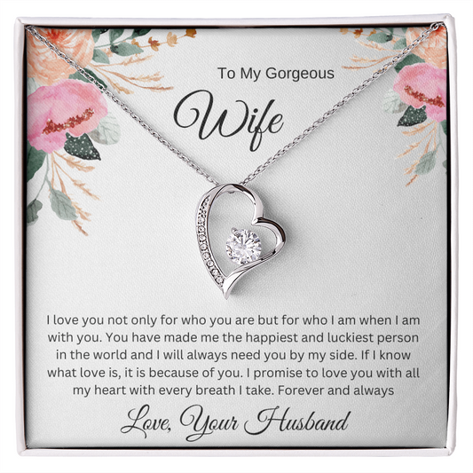 To My Gorgeous Wife – I Promise to Love You with All My Heart - Necklace Gift from Husband